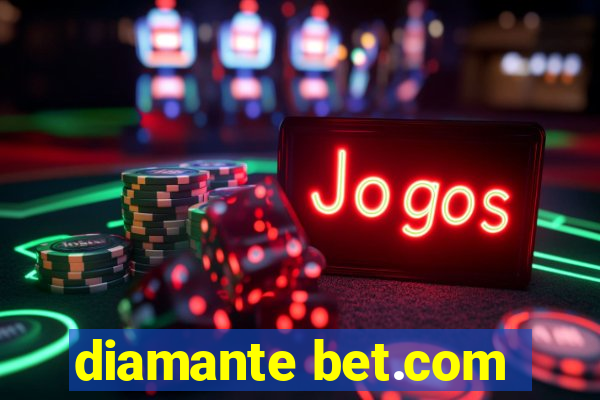 diamante bet.com